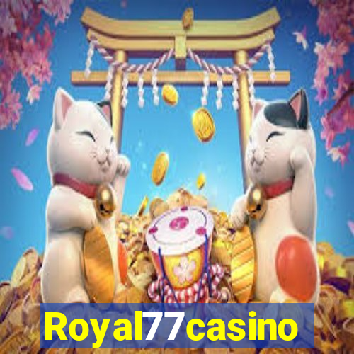 Royal77casino