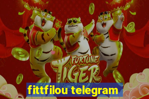 fittfilou telegram