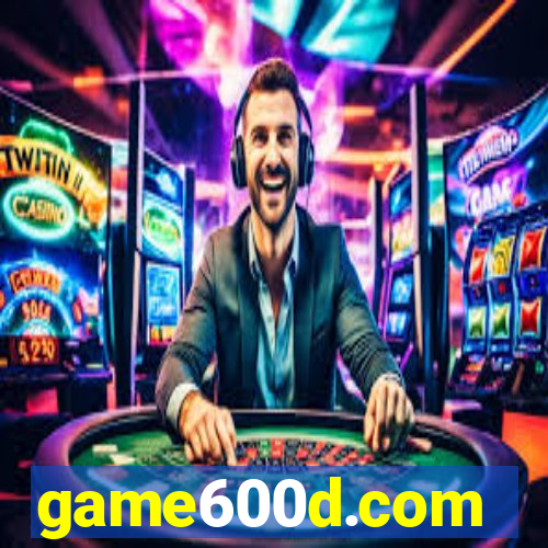 game600d.com