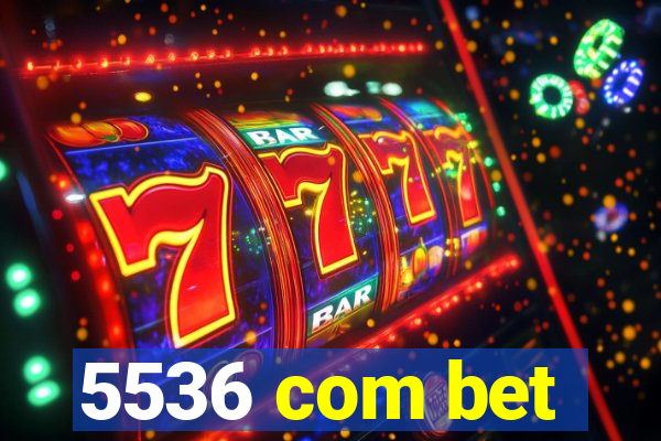 5536 com bet