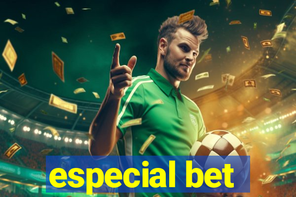 especial bet
