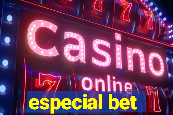 especial bet