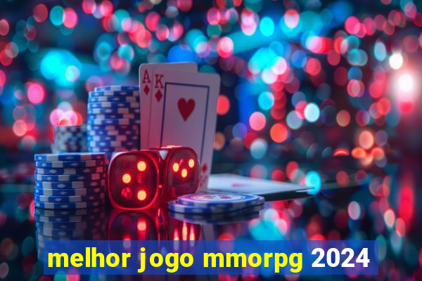 melhor jogo mmorpg 2024
