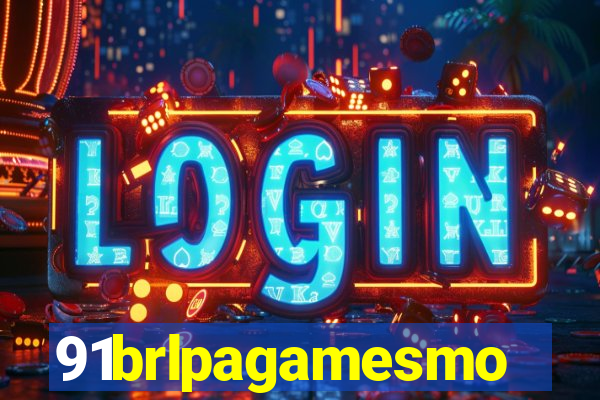 91brlpagamesmo