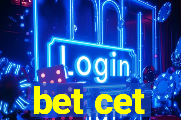 bet cet