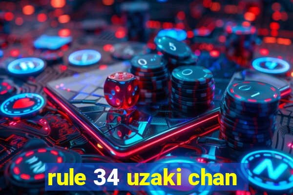 rule 34 uzaki chan