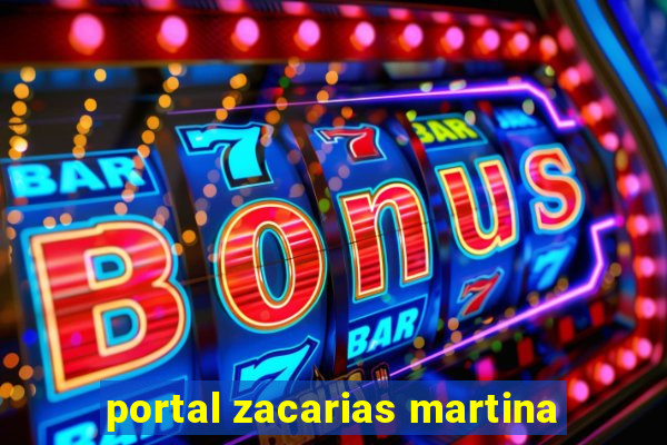 portal zacarias martina