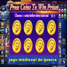jogo medieval de guerra