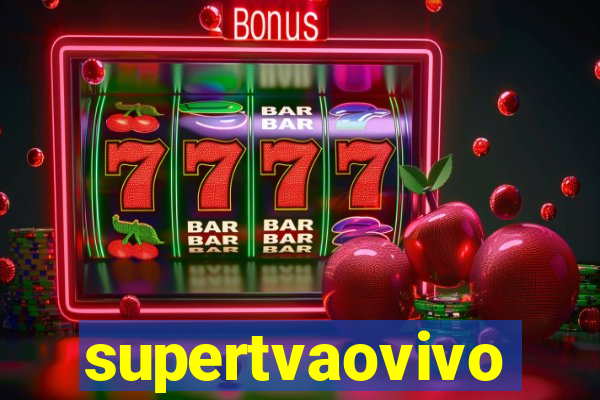 supertvaovivo