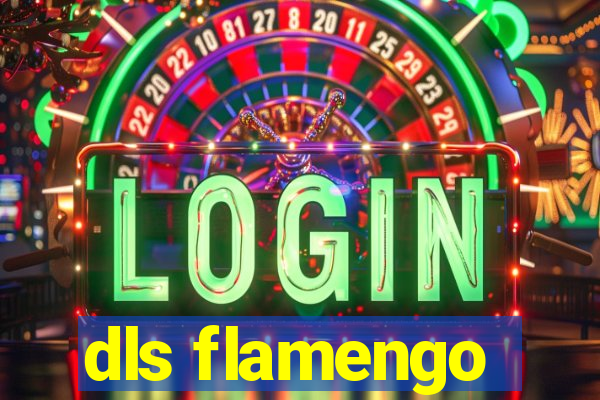 dls flamengo