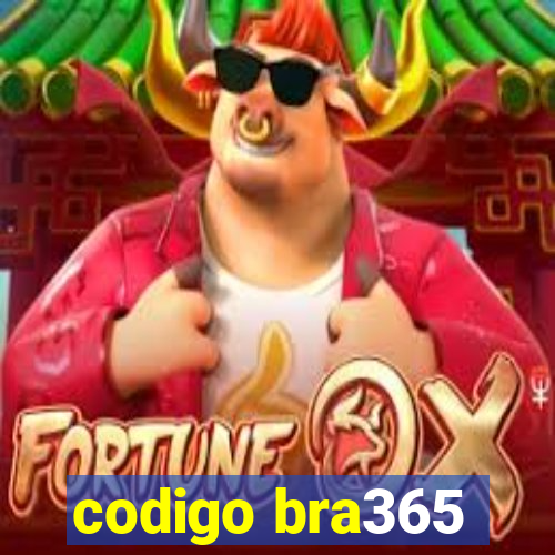 codigo bra365