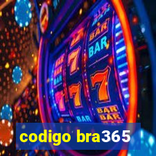codigo bra365