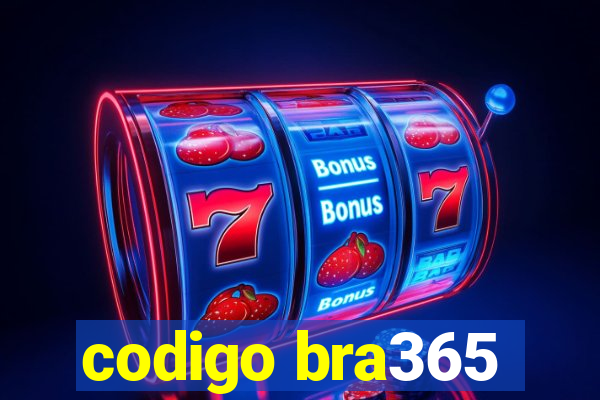 codigo bra365