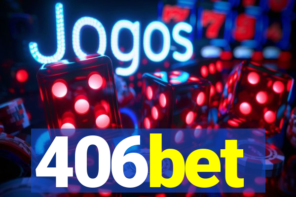 406bet