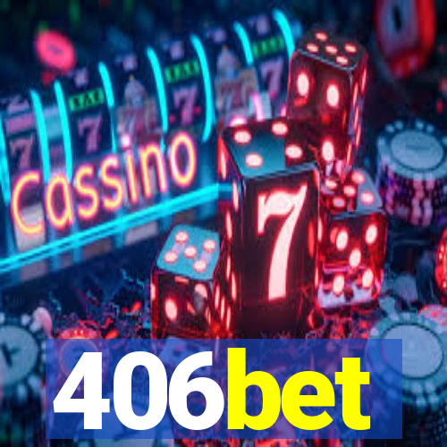 406bet