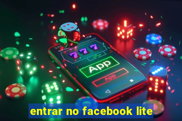 entrar no facebook lite