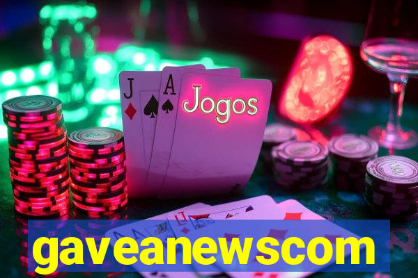 gaveanewscom