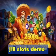 jili slots demo