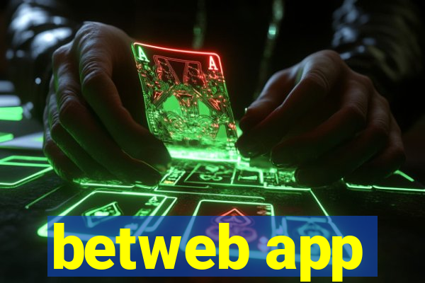 betweb app