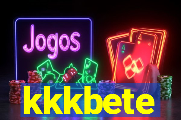 kkkbete