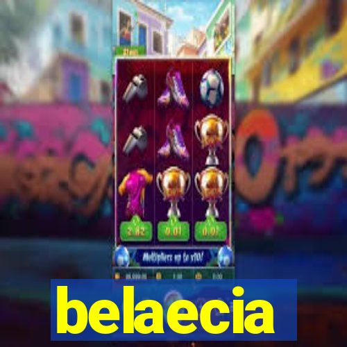 belaecia