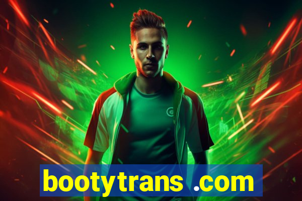 bootytrans .com