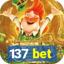 137 bet