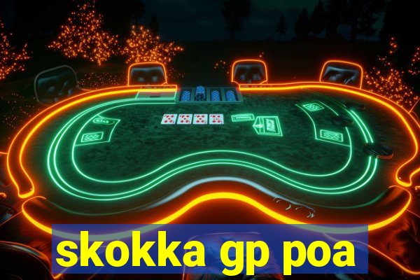 skokka gp poa