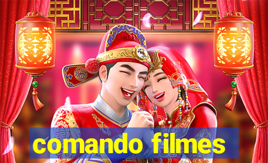 comando filmes