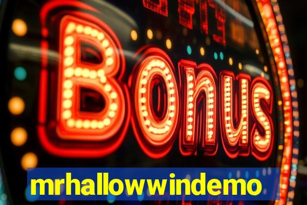mrhallowwindemo