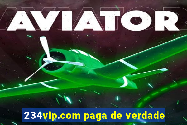 234vip.com paga de verdade