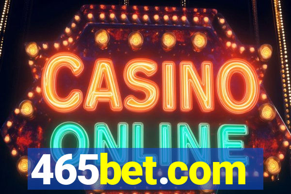 465bet.com