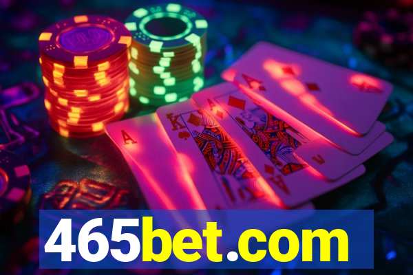465bet.com