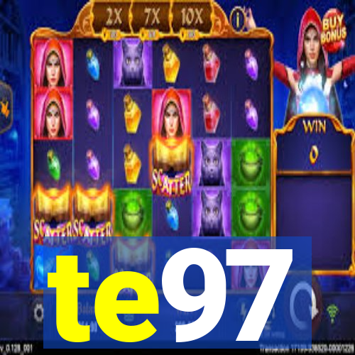 te97