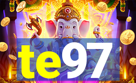 te97