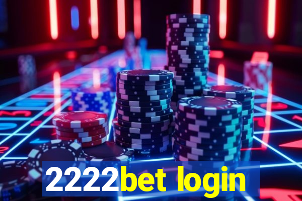 2222bet login