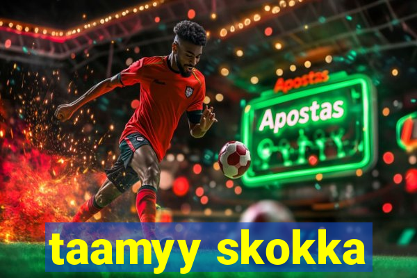 taamyy skokka