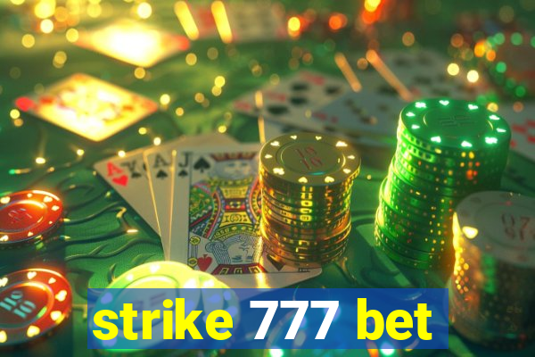 strike 777 bet
