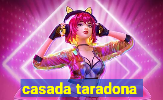 casada taradona