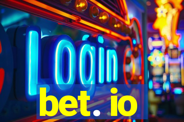 bet. io