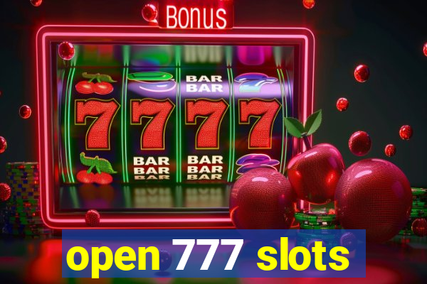 open 777 slots