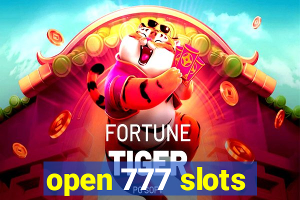 open 777 slots