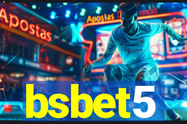 bsbet5