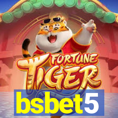 bsbet5
