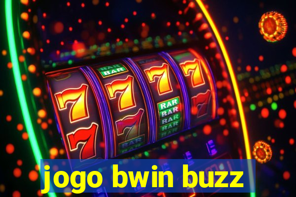 jogo bwin buzz