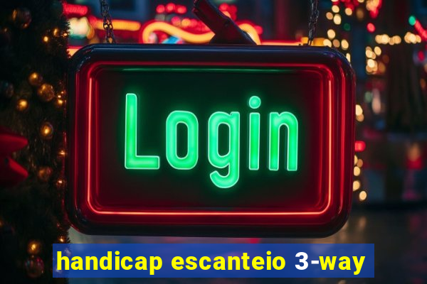 handicap escanteio 3-way