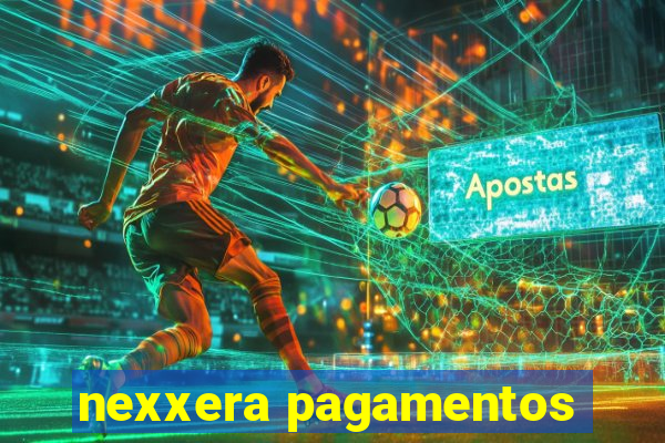 nexxera pagamentos