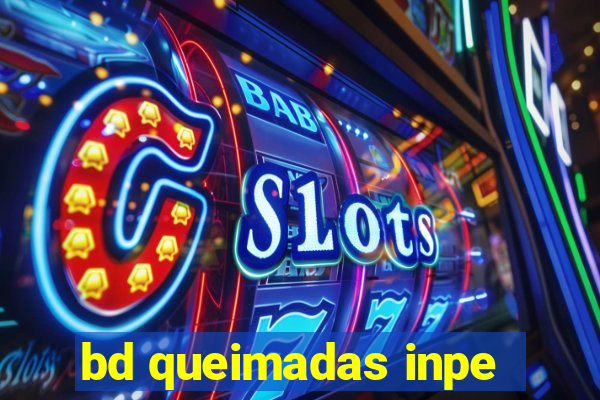 bd queimadas inpe