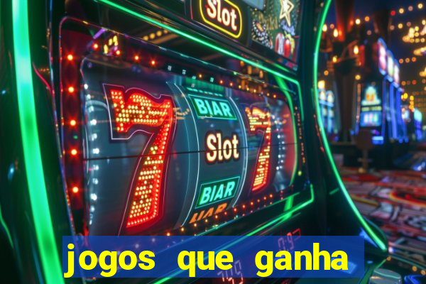 jogos que ganha dinheiro sem precisar depositar