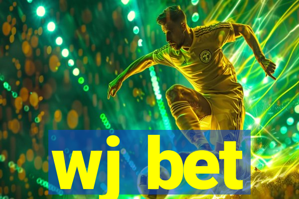 wj bet
